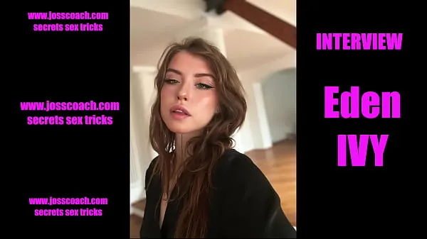 Show Interview in French with the mega hard and mega sexy actress Eden Ivy new Movies